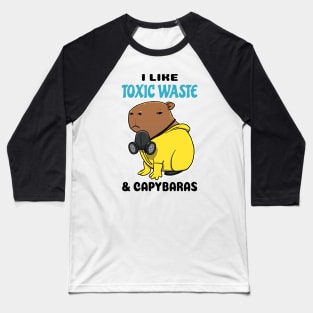 I Like Toxic Waste and Capybaras Baseball T-Shirt